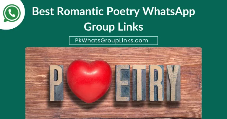 Best Romantic Poetry WhatsApp Group Links