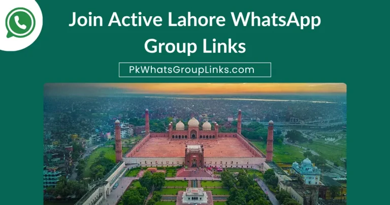 Join Active Lahore WhatsApp Group Links