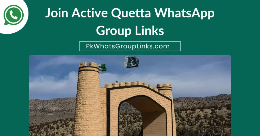 Join Active Quetta WhatsApp Group Links
