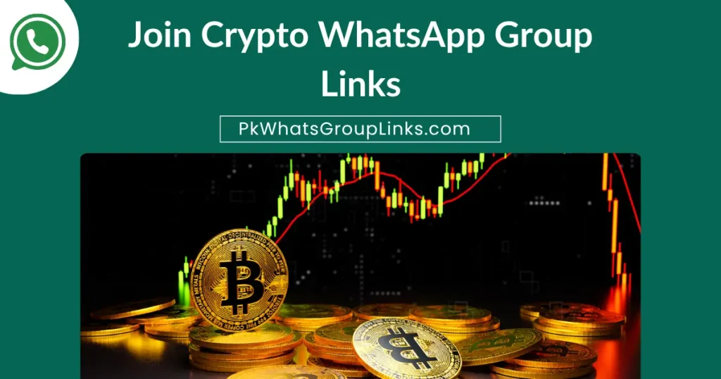 Join Crypto WhatsApp Group Links