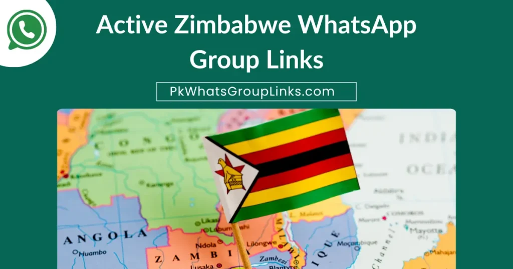 Active Zimbabwe WhatsApp Group Links