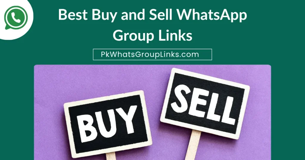 Best Buy and Sell WhatsApp Group Links